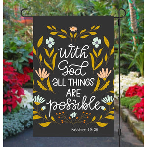 Religious Garden Flag Bible Verse WITH GOD ALL THINGS ARE POSSIBLE Matthew 19:26