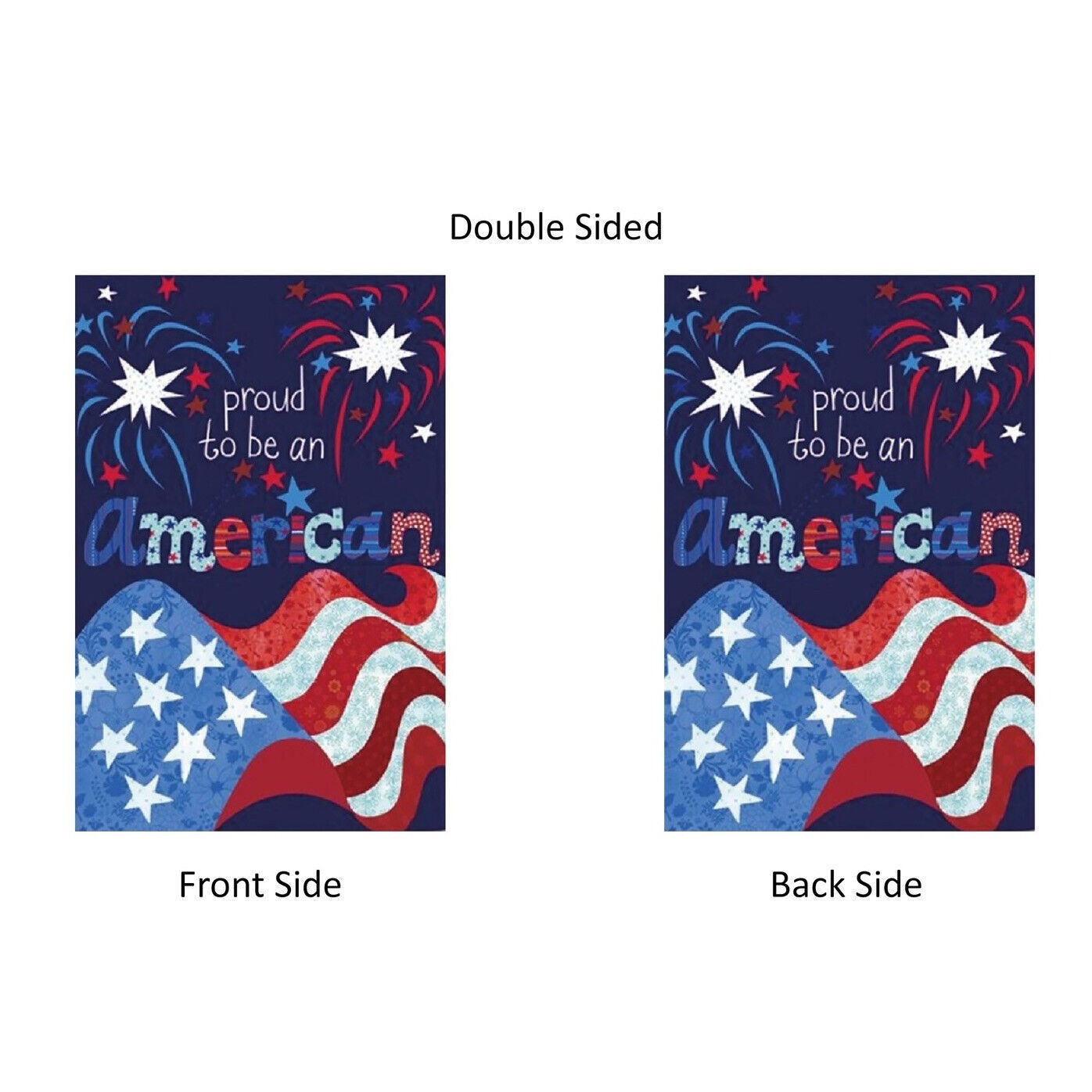 Proud to Be An American Garden Flag 4th of July Patriotic Fireworks Double Sided