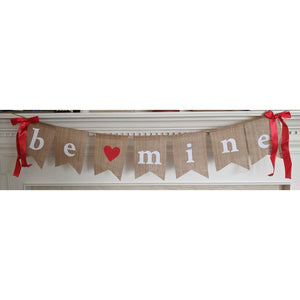 BE MINE Burlap Banner Garland Valentine's Day Engagement Prop Wedding Reception